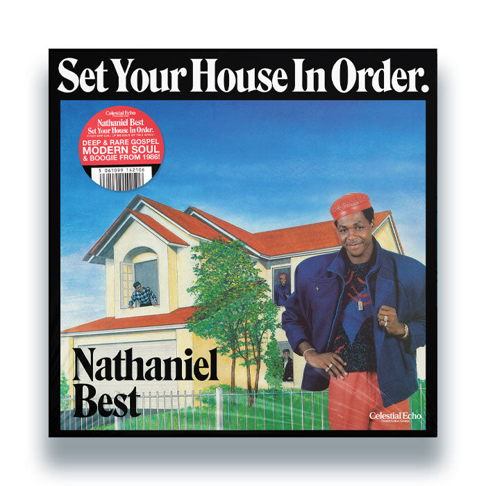 Nathaniel Best - Set Your House In Order
