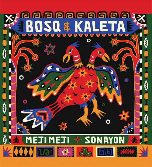 Bosq & Kaleta - Meji Meji / Sonayon