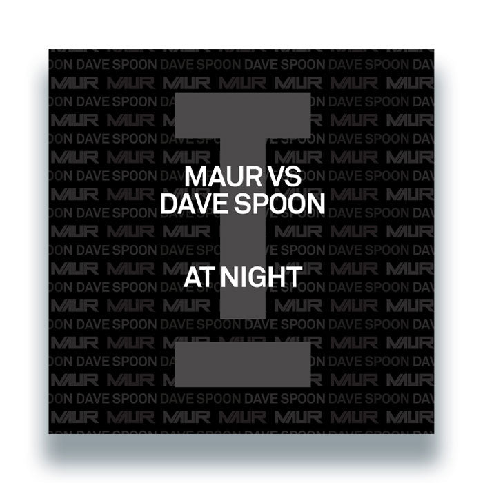 Maur vs Dave Spoon - At Night
