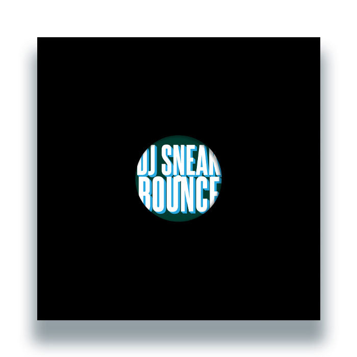 DJ Sneak - Bounce EP