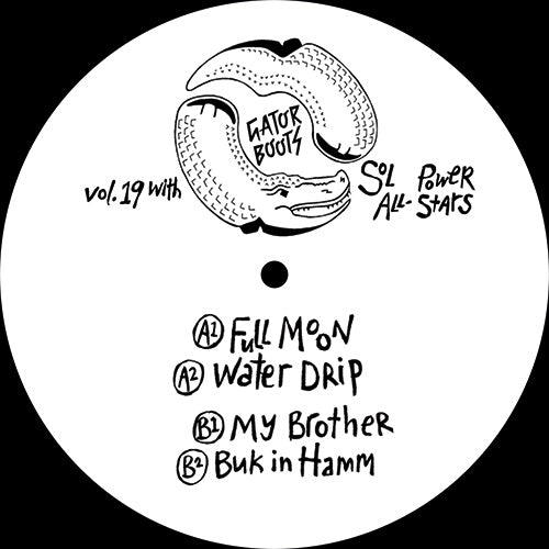 Sol Power All-Stars - Gator Boots Vol. 19