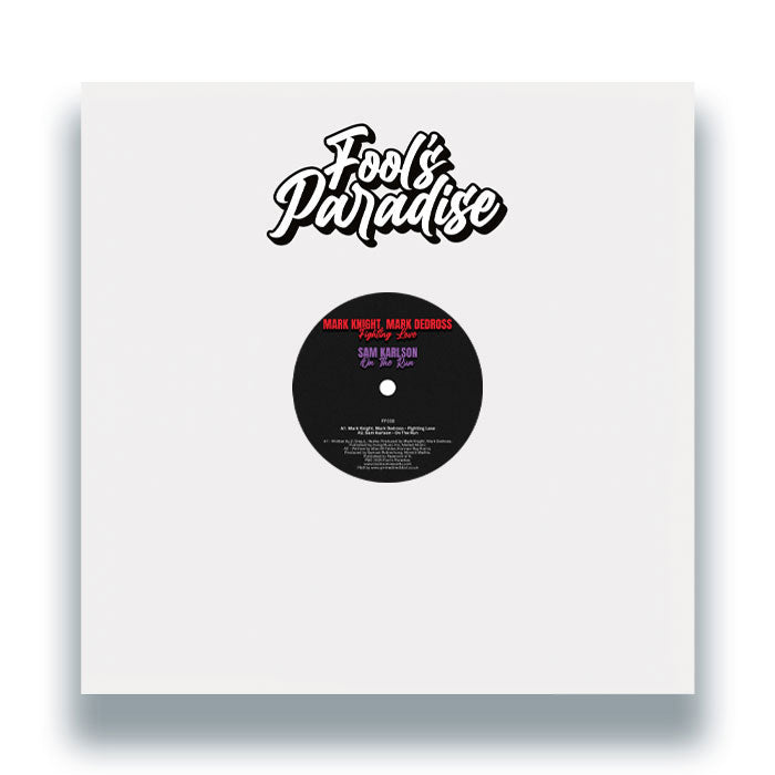 Mark Knight / Mark Dedross / Sam Karlson / Alex Preston / Mo'Funk / Secret Weapons (AU) / Kid Massive / Rubber People - Fool’s Paradise Sampler Vol. 6