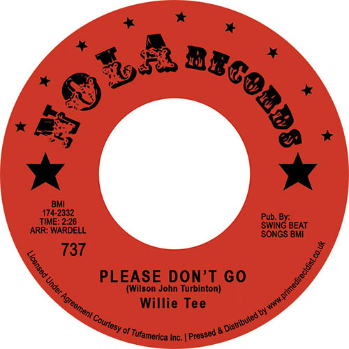 Willie Tee - Please Don't Go / My Heart Remembers [7" Vinyl] (RSD 2023)