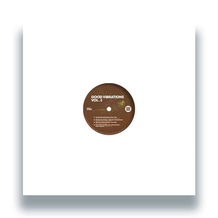 The Matsiko World Orphan Choir / MissFly & David Bailey / Ellis Aaron & Sean McCabe / Last Nubian - Good Vibrations, Vol. 3