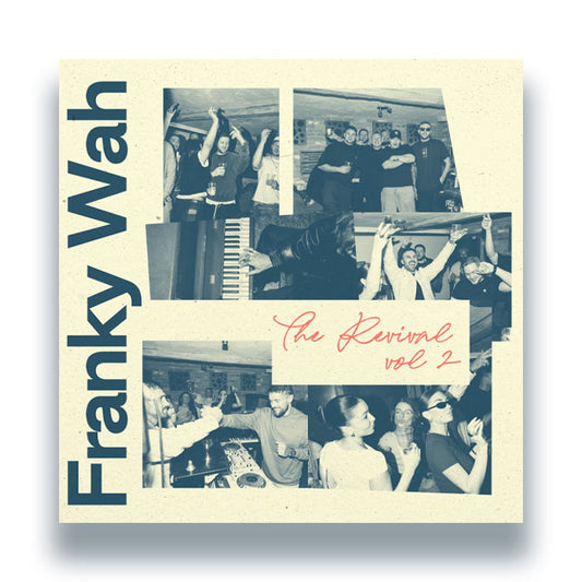 Franky Wah - The Revival, Vol. 2
