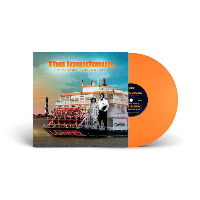 Maurice Starr, Eleanor Grant, Leon Moses, Dutch Robinson, Silk, Jackie Moore & Wilson Pickett, The Fantastic Aleems ft. Leroy Burgess, Sandy Kerr - The Lowdown: A Catawba Records Story [Orange Vinyl]