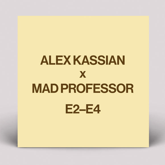 Alex Kassian - E2–E4 (With Mad Professor Remix)