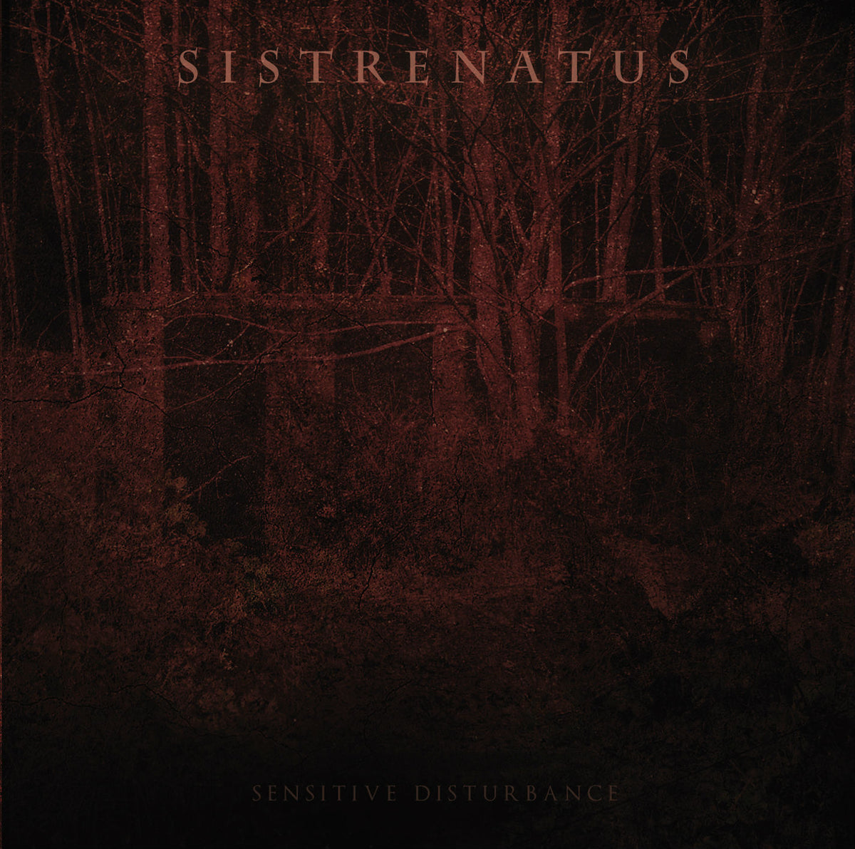 Sistrenatus - Sensitive Disturbance [CD]