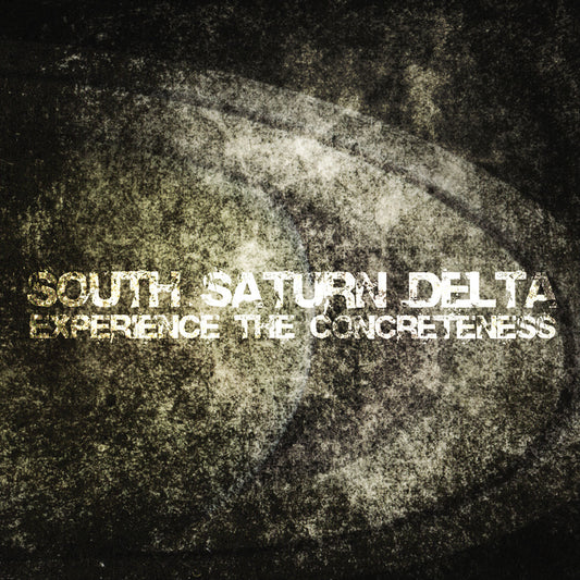 South Saturn Delta (Masonna & CCCC) - Experience The Concreteness [CD]