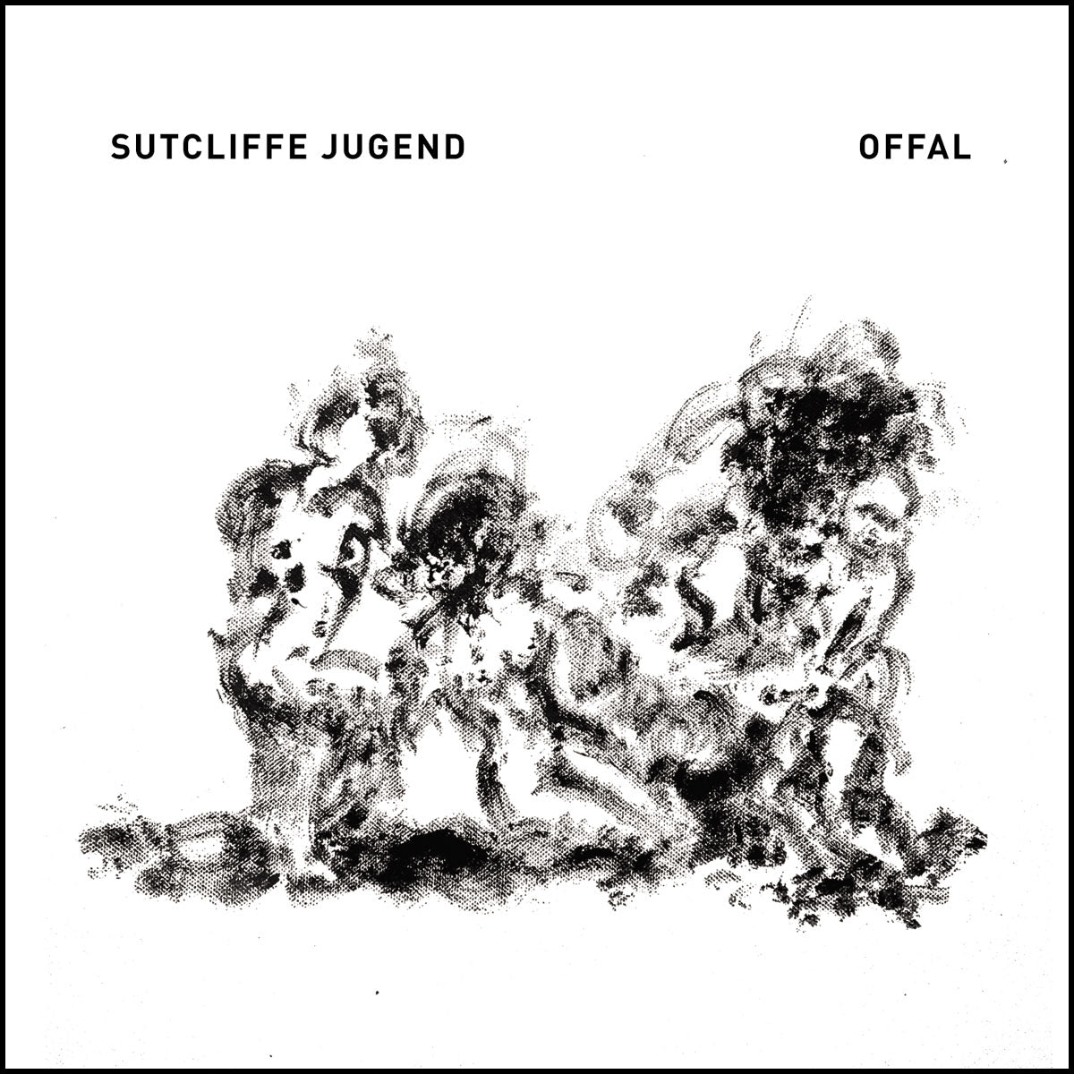 Sutcliffe Jugend - Offal [CD]