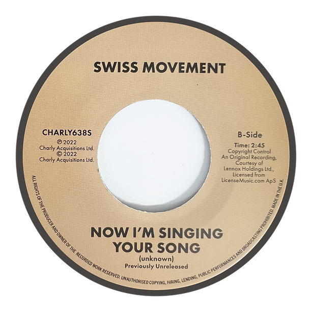 SWISS MOVEMENT - TRYING TO WIN YOUR LOVE / NOW I’M SINGING YOUR SONG [7" Vinyl]