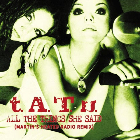 t.A.T.u - All The Things She Said [Picture Disc] – Horizons Music