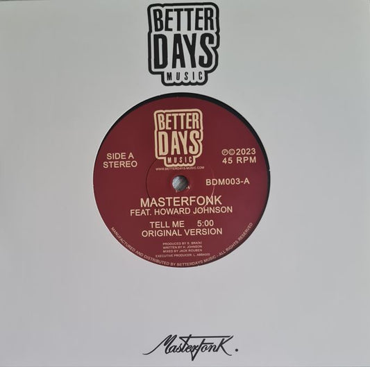 MasterFonk ft Howard Johnson - Tell Me [7" Vinyl]