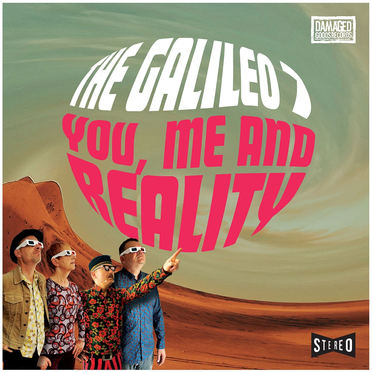 The Galileo 7 - You, Me and Reality [LP]