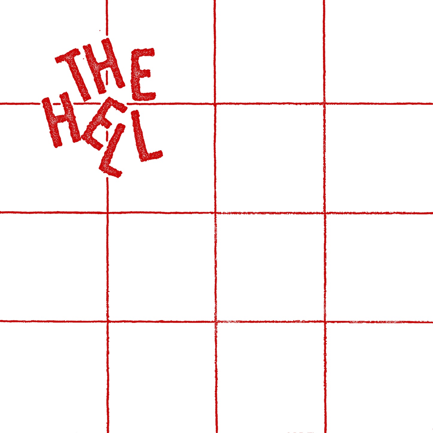 The Hell – The Hell