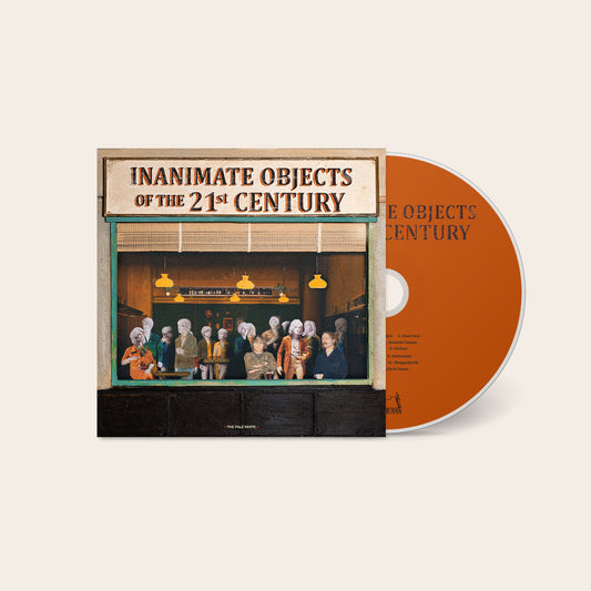 The Pale White - Inanimate Objects of the 21st Century [CD]