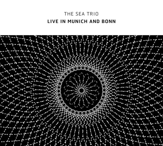 The Sea Trio (w/ Otomo Yoshide) - Live In Munich And Bonn [2CD]