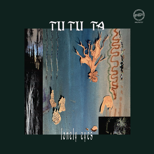 Tutu Ta - Lonely Eyes