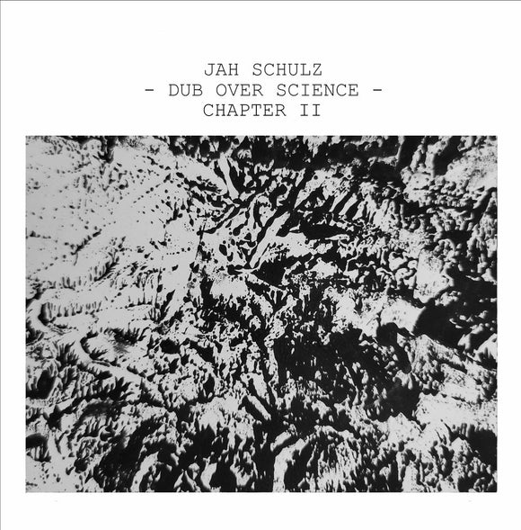 Jah Schulz - Dub Over Science Chapter II
