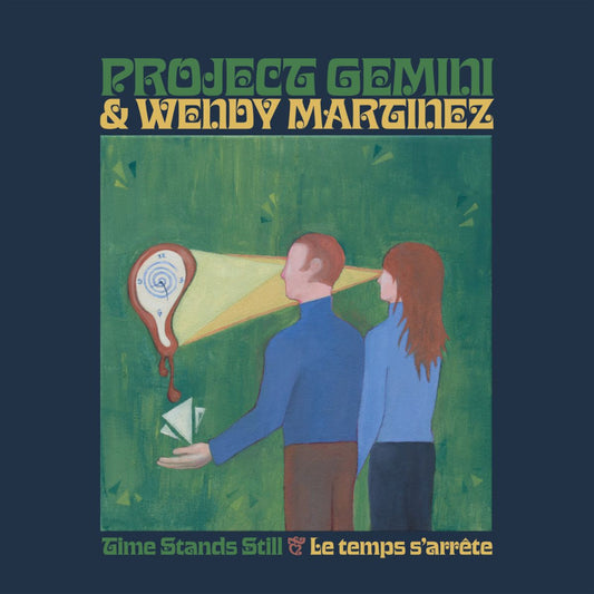 Project Gemini & Wendy Martinez - Time Stands Still/Le temps s'arrete
