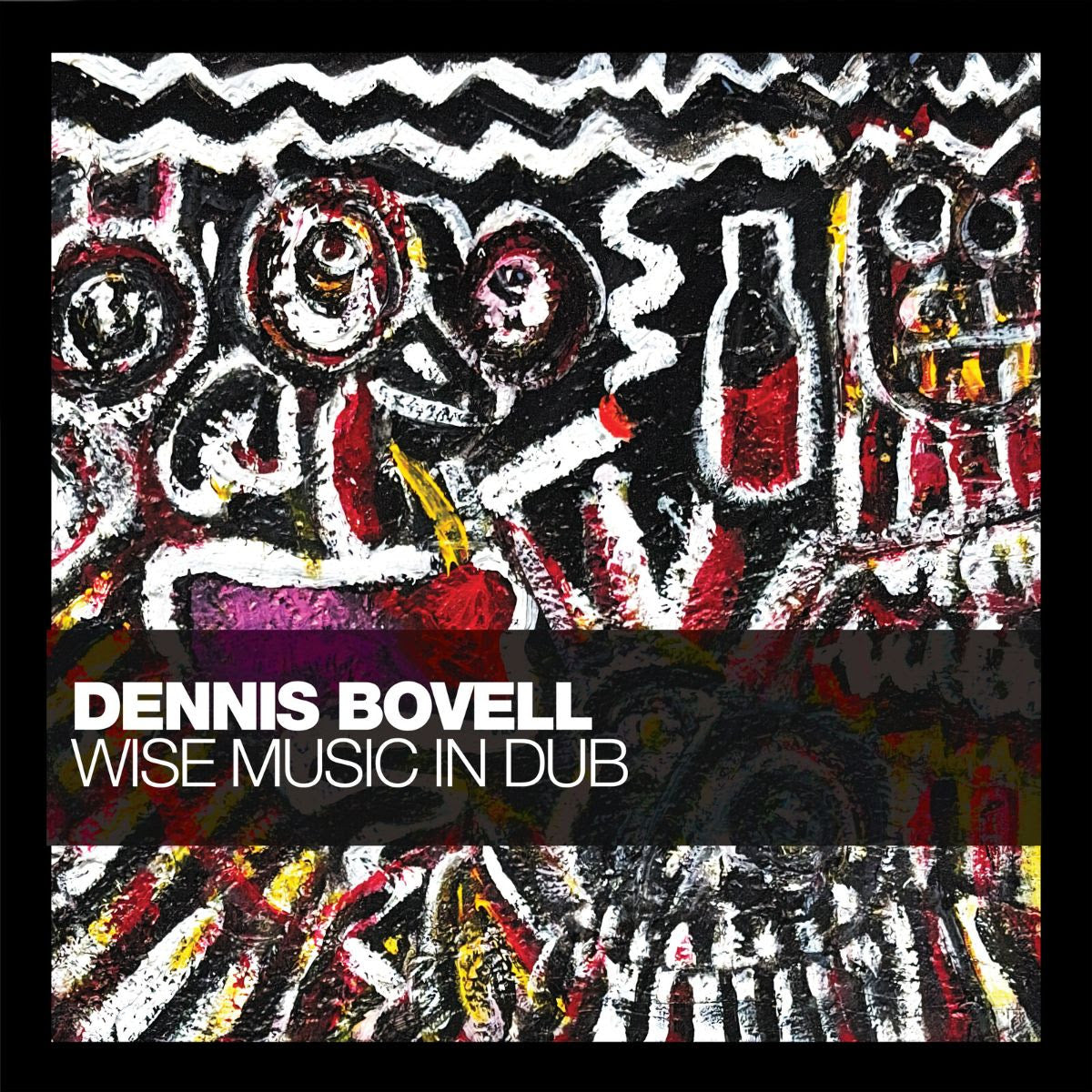 Dennis Bovell - Wise Music in Dub [2LP]