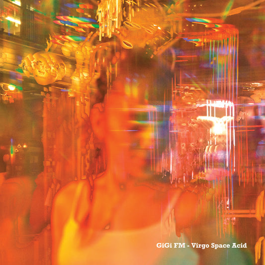 GiGi FM - Virgo Space Acid
