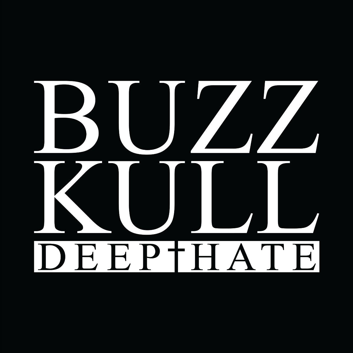 Buzz Kull - Deep Hate [CD]