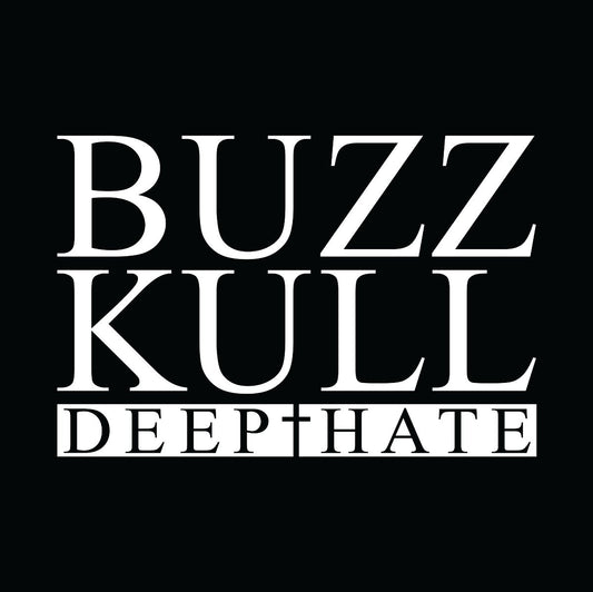 Buzz Kull - Deep Hate [CD]