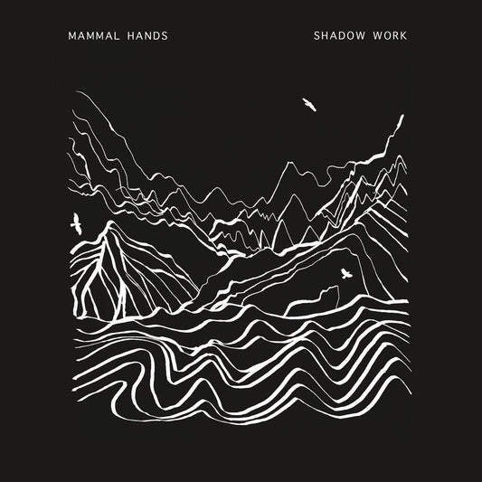Mammal Hands - Shadow Work [2LP]