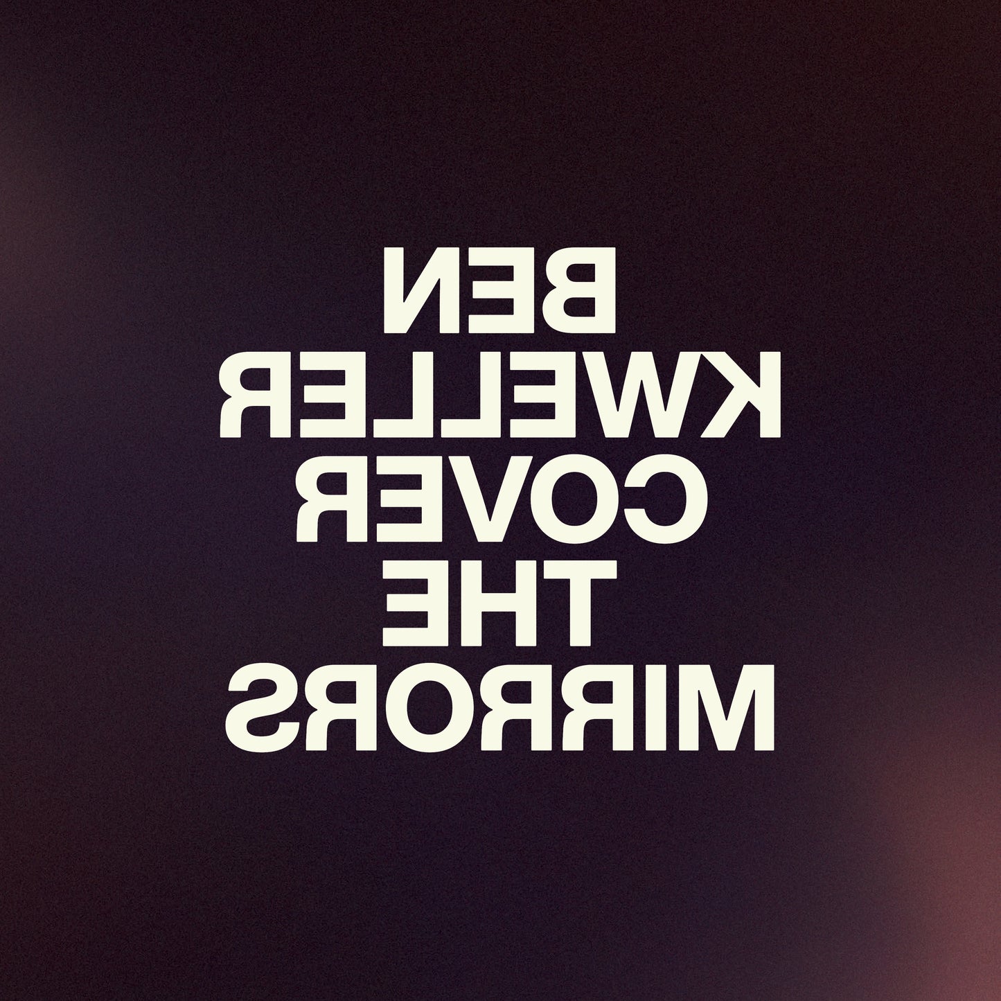 Ben Kweller - Cover The Mirrors [Clear vinyl]