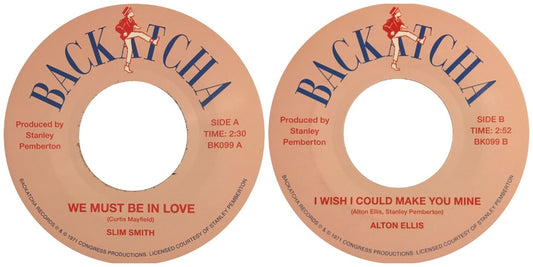 Slim Smith & Alton Ellis - We Must Be In Love / I Wish I Could Make You Mine [7" Vinyl]