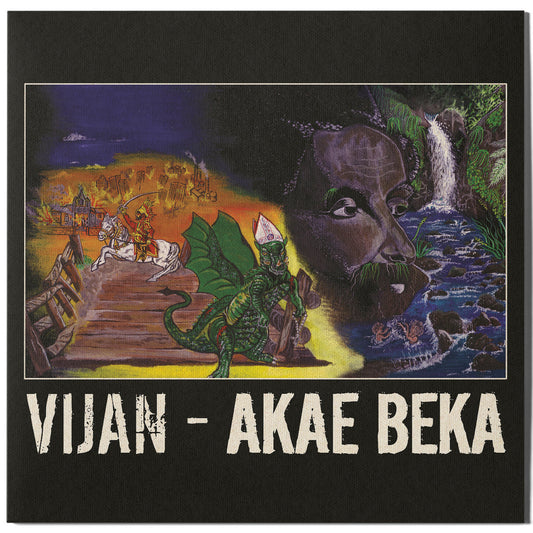 Akae Beka - Vijan