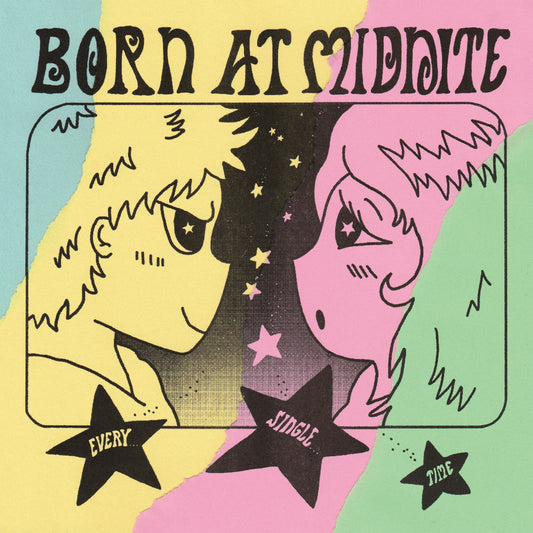 Born At Midnite - Every Single Time