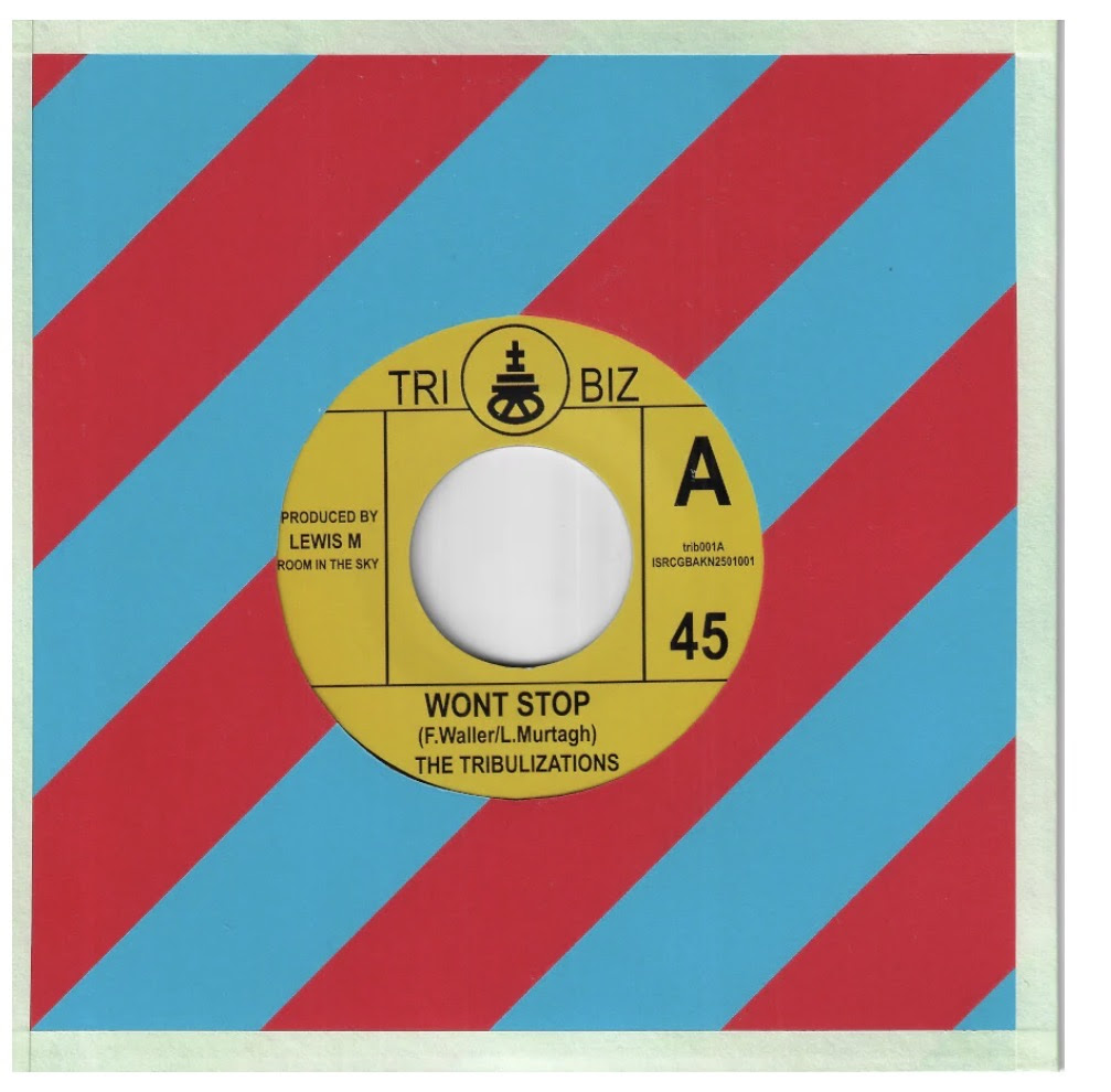 The Tribulizations - Won't Stop! [7" Vinyl]