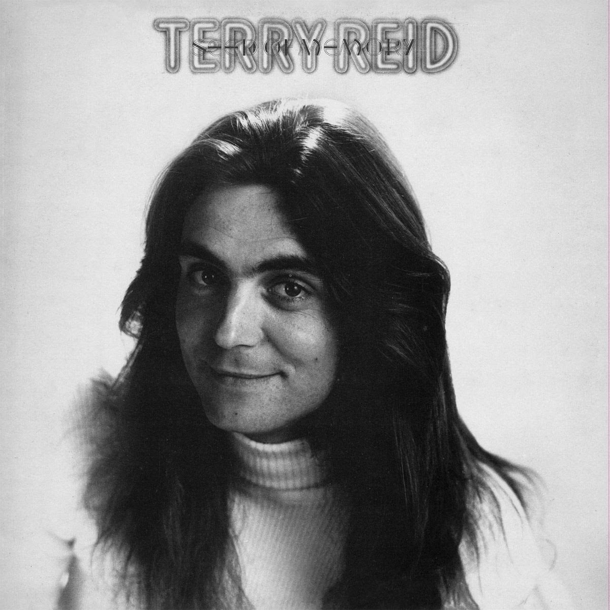 Terry Reid -  Seed Of Memory