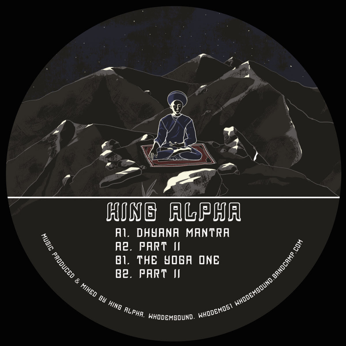 King Alpha - Dhyāna Mantra / The Yoga One