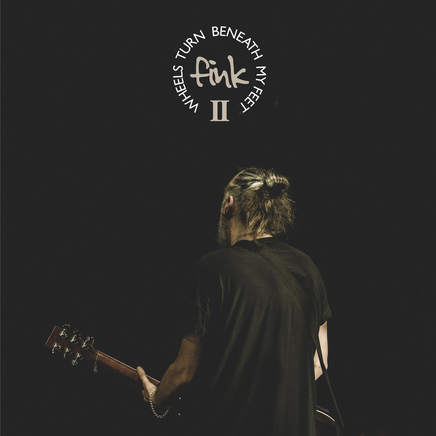 Fink - Wheels Turn Beneath My Feet II [2LP]