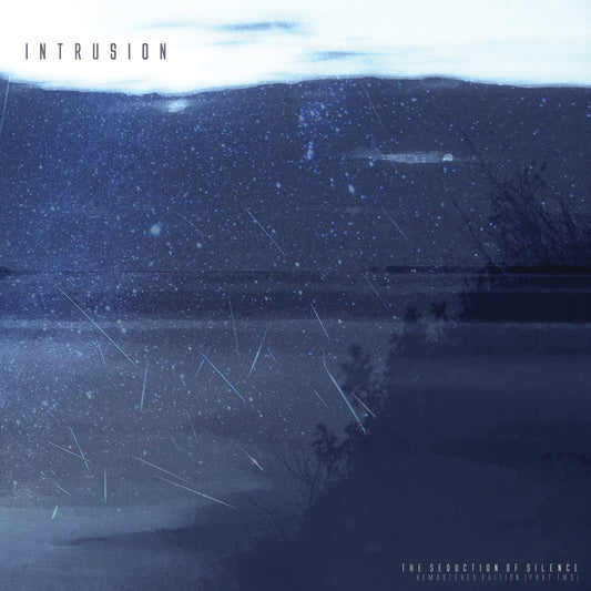 Intrusion - The Seduction of Silence - PART 2 [Remastered] (OCEAN BLUE/BLACK TRANSPARENT VINYL)