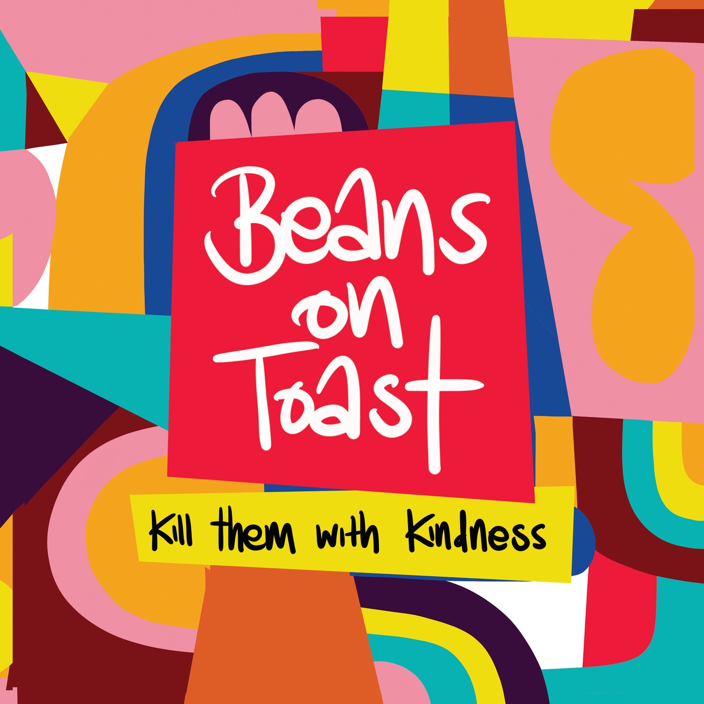 Beans On Toast - Kill Them With Kindness [LP]