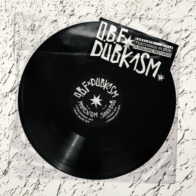 O.B.F X DUBKASM  - Momentum / Shaku Dub