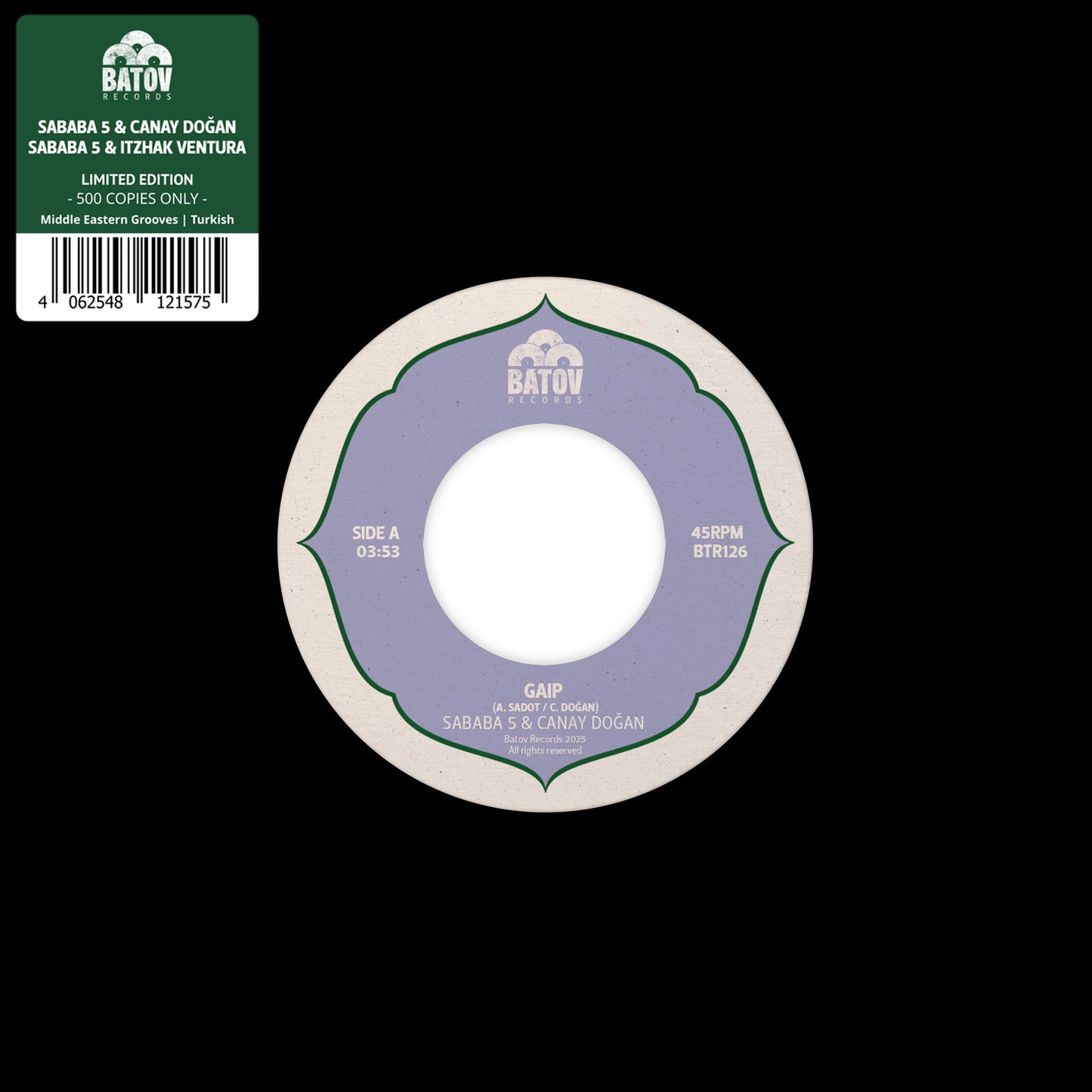 Sababa 5 & Canay Doğan & Itzhak Ventura - Gaip / Seher [Black 7” vinyl in black disco bag]