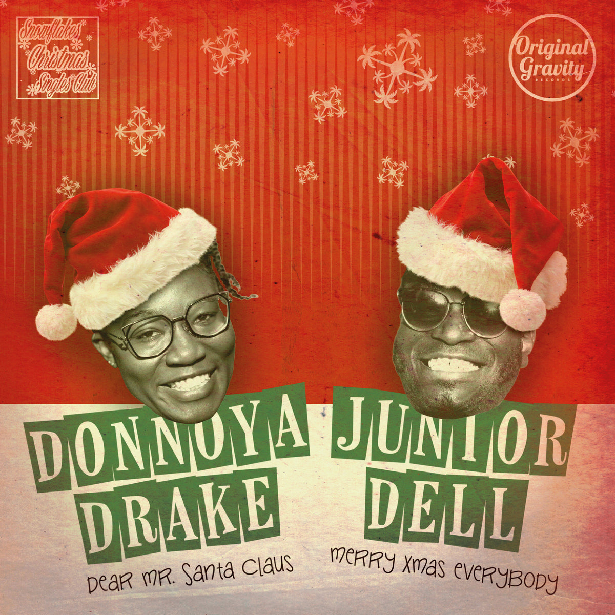 DONNOYA DRAKE - JUNIOR DELL - DEAR MR. SANTA CLAUS - MERRY XMAS EVERYBODY [7” Snowwhite bio-vinyl]