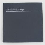 BRITISH MURDER BOYS - British Murder Boys [CD + DVD + booklet]