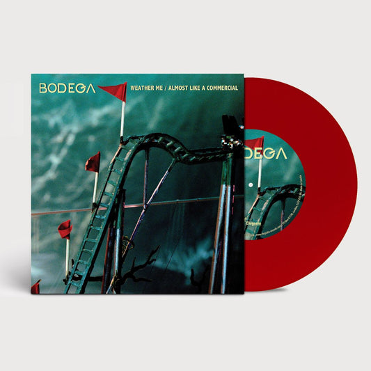 BODEGA - Weather Me (Single) [7" Red vinyl]