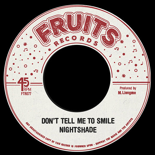 Nightshade, The 18th Parallel - Don't Tell Me To Smile [7" Vinyl]