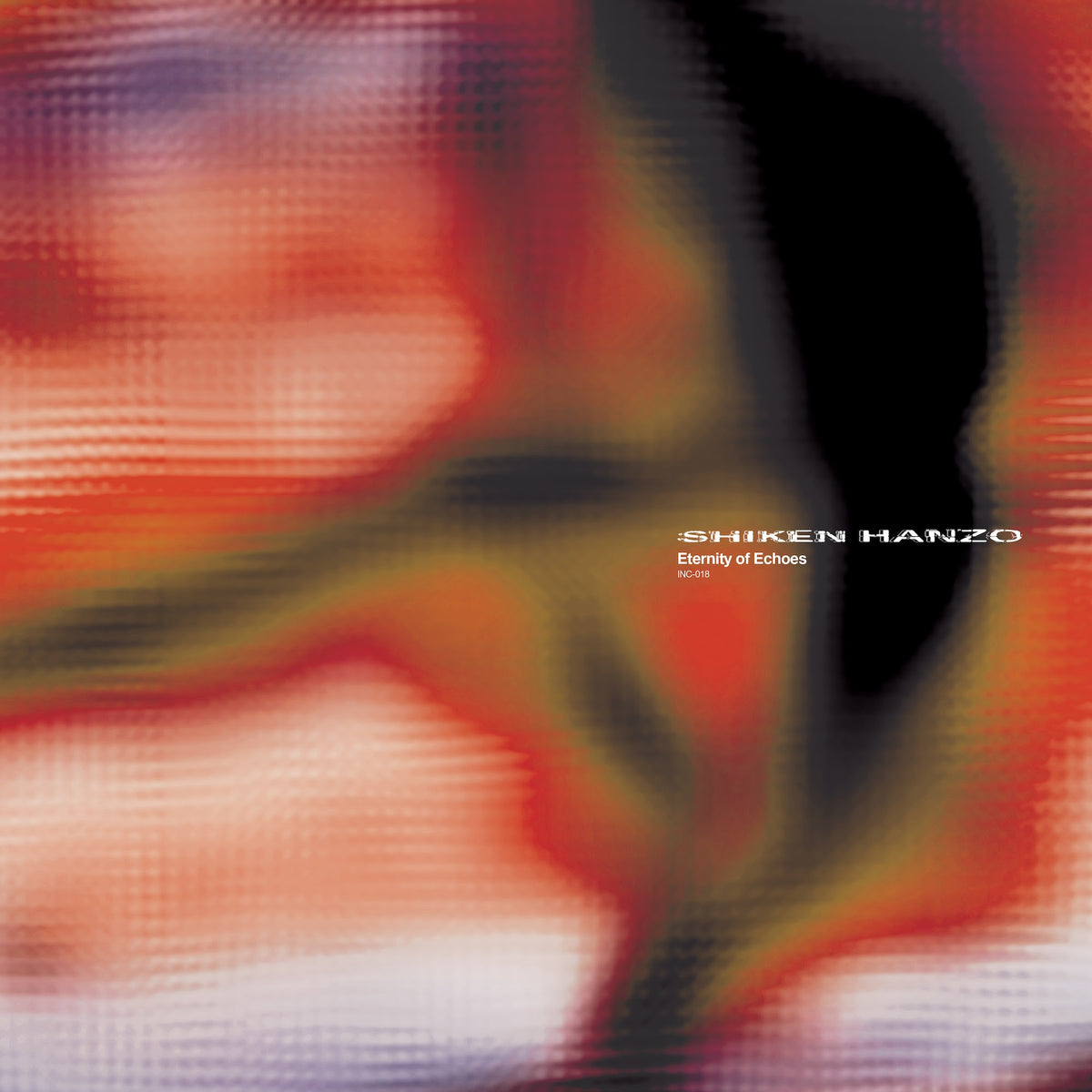 SHIKEN HANZO - ETERNITY OF ECHOES
