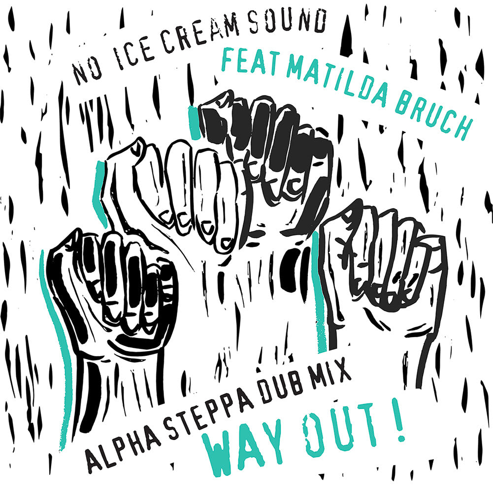 No Ice Cream Sound - Way Out!  feat. Matilda Bruch [7" Vinyl]