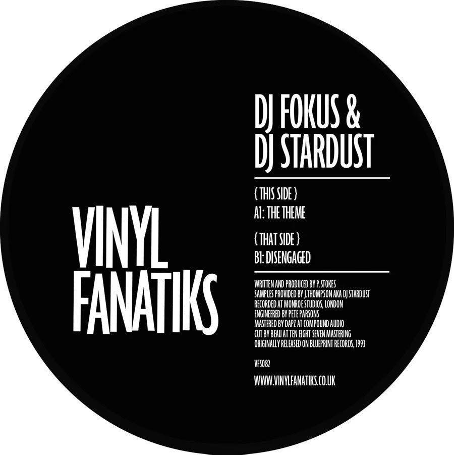DJ Fokus & DJ Stardust - The Theme / Disengaged