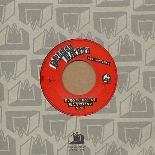 PRINCE FATTY - Kung Fu Battle Ina Brixton [7" Vinyl]
