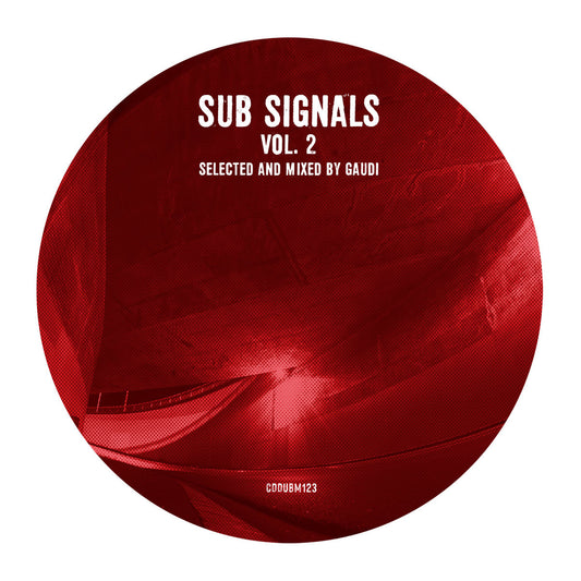 Various Artists - Sub Signals, Vol.2 (Selected and Mixed by Gaudi) [CD Version]